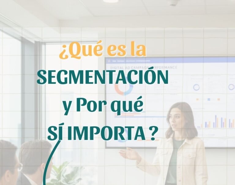 Qué es Segmentar y Cómo Segmentar Correctamente en la Publicidad Digital de Redes Sociales 2 como palicar la segmentación correctamente en tu publicidad en redes sociales